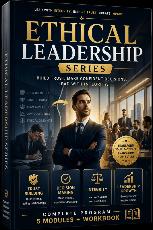 Ethical Leadership Training – Complete 5 Module Program + Workbook for Building Trust & Integrity