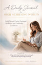 The 30-Day Mindset Reset – A Daily Journal for High-Achieving Women
